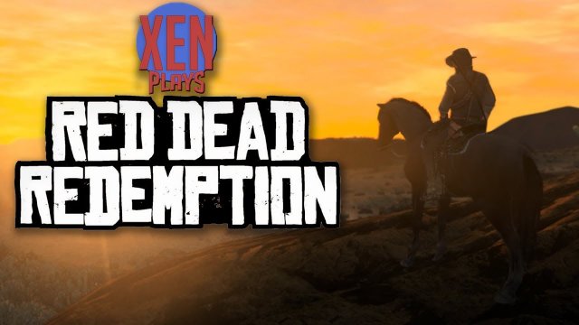 Red Dead Redemption - Xen Plays