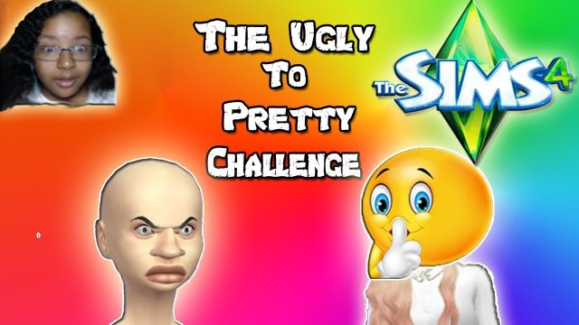 The Sims 4 - The Ugly to Beauty Sims Challenge CAS