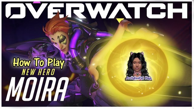 Overwatch -  How To Play New Hero Moira (Let's Play)