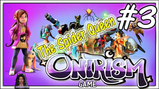Onirism - The Spider Queen! - Let's Play (Part 3)