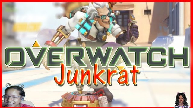 Overwatch - Junkrat - Let's Play
