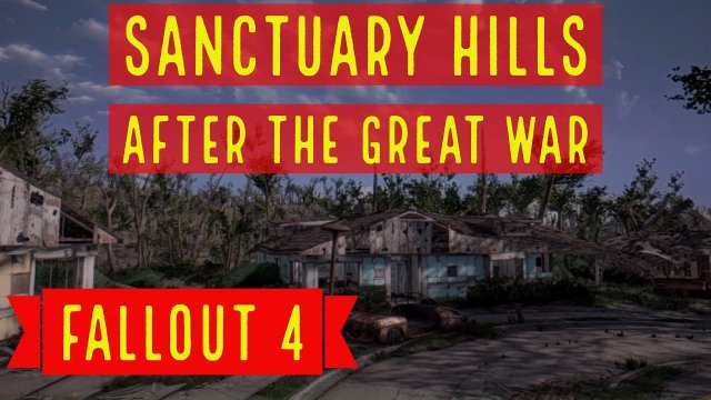 Sanctuary Hills after the war (Fallout 4 music video)