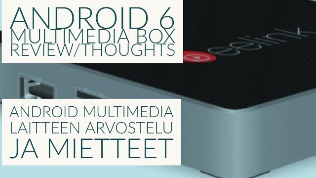 Beelink GT1 Android 6 box review/thoughts