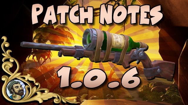 Sea Of Thieves - Patch notes 1.0.6 UPDATE - May 1st - NEW GUN