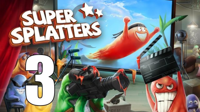 Super Splatters - 3: This Is Getting Pretty Tuff