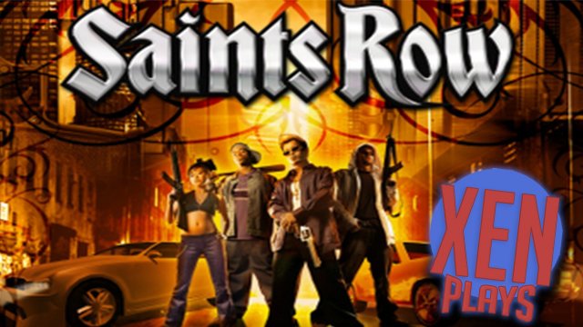 Saints Row - Xen Plays