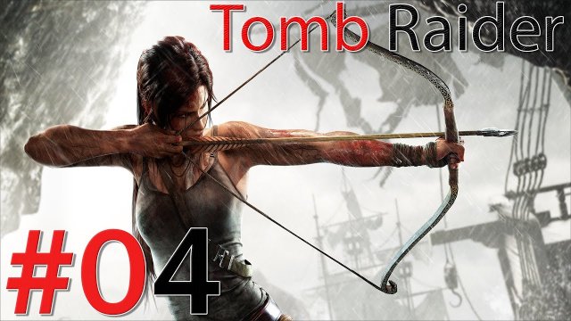 Tomb Raider 2013 | iHopz | #04 | Medium Difficulty