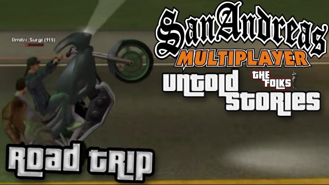 SAMP Untold Stories - Episode 3 - Road Trip