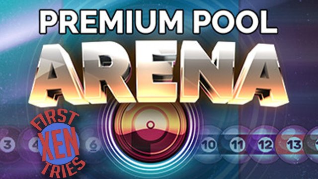 Premium Pool Arena - First Tries