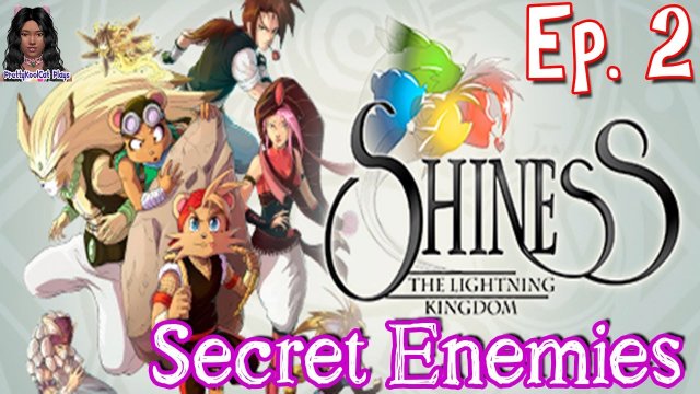 Secret Enemies - Shiness: The Lightning Kingdom #2