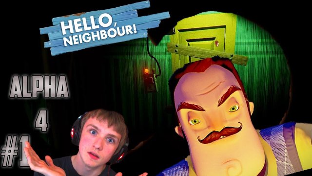 I'm so Confused and lost Hello Neighbor Alpha 4 #1