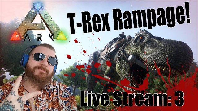 T-Rex Rampage with JESSETATTOO Live Streaming ARK:Survival